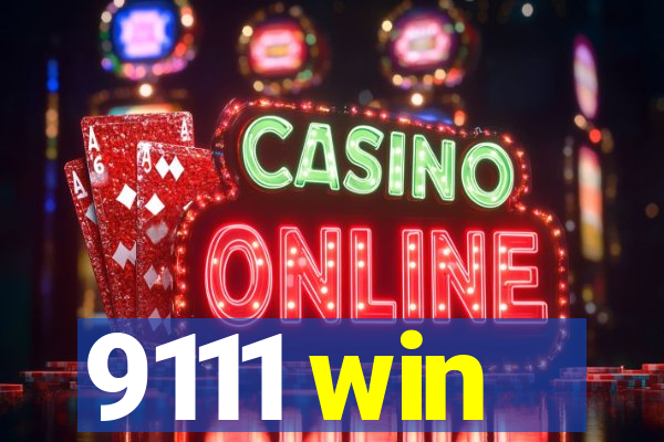9111 win